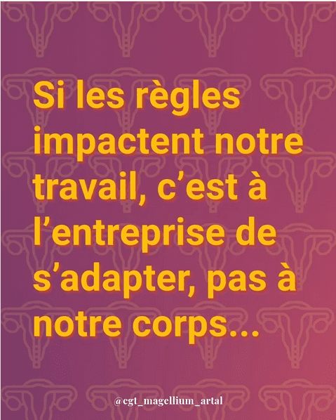 Si les règles impactent notre travail, c'est à l'entreprise de s'adapter, pas à notre corps ...